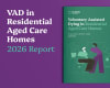 New national report card: VAD in Residential Aged Care Homes 