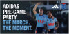 Adidas Pre Game Party + BLUE March