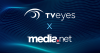 Medianet x TVEyes