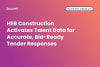 HEB Construction Activates Talent Data for Accurate, Bid-Ready Tender Responses