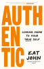 Authentic by Kat John