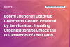 Boomi Launches DataHub Command Center, Powered by ServiceNow, Enabling Organizations to Unlock the Full Potential of Their Data