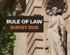 Rule of Law Survey: Justice for All