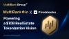 MultiBank.io, will utilize Fireblocks to power a landmark real estate tokenization platform. Designed to bring $10 billion in real-world assets (RWAs) on-chain, this initiative will open new opportunities for secure, compliant, and accessible investment.