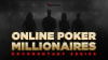 GGPoker Online Poker Millionaires Documentary Series