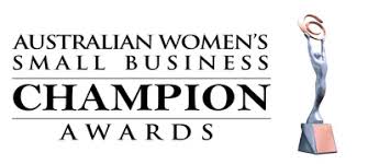 "Our vision is to celebrate and inspire the innovative, confident, balanced, and dynamic side of each woman, leading towards excellence and success in their chosen field." 
- Australian Small Business Champion Awards