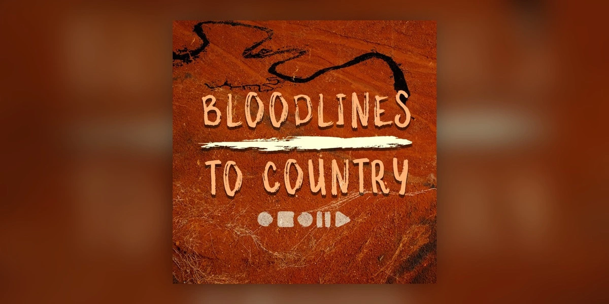 Bloodlines to Country
