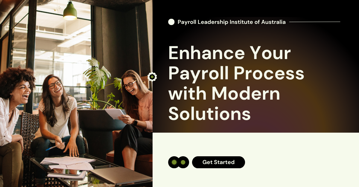 Enhance Your Payroll Process with Modern Solutions