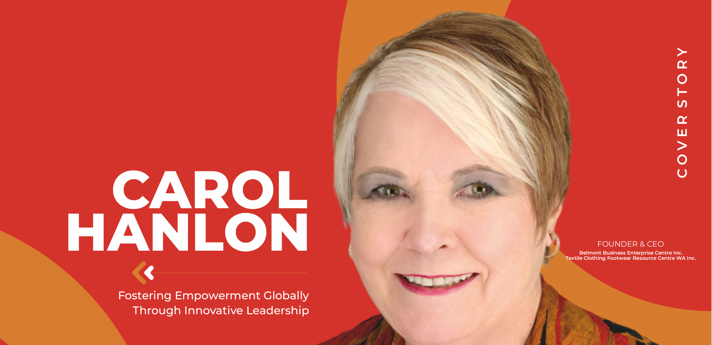 Carol Hanlon, Founder and CEO of Belmont BEC (BEC Global), BPW Business Incubator, and TCF WA (TCF Global), will be speaking at the Women Economic Forum Australia on 20th and 21st September 2024.