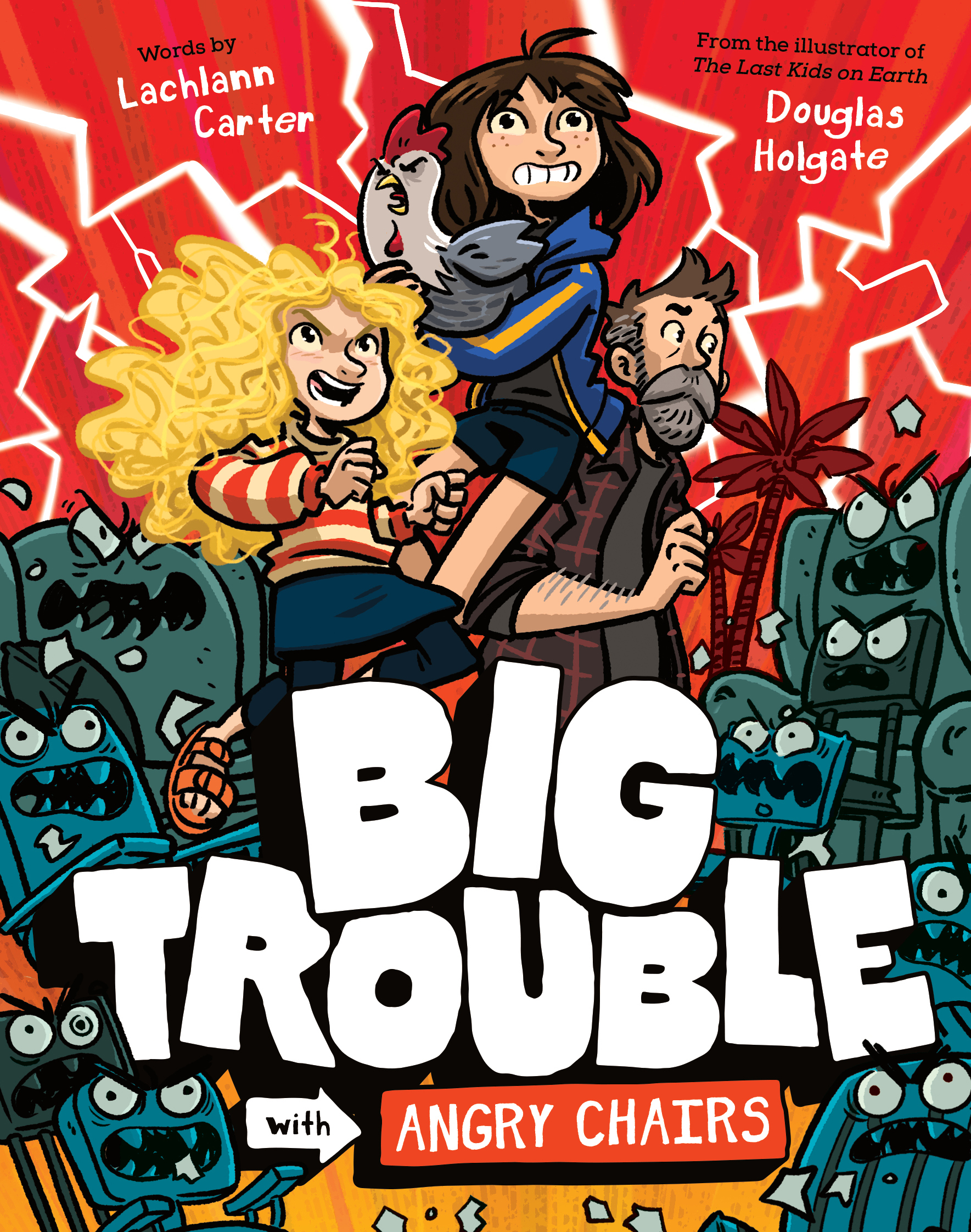 Cover of Big Trouble with Angry Chairs